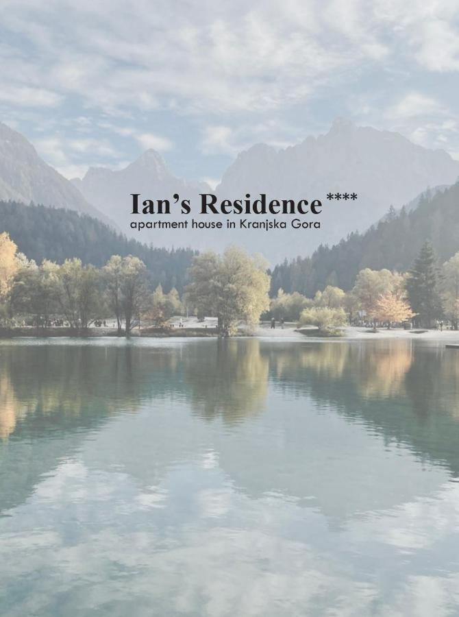 Ian'S Residence Кранска гора Екстериор снимка